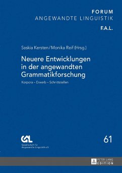 Neuere Entwicklungen in der angewandten Grammatikforschung (eBook, ePUB)