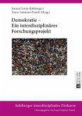 Demokratie - Ein interdisziplinaeres Forschungsprojekt (eBook, ePUB)