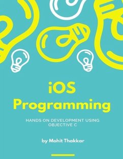 iOS Programming: Subject Notes - Thakkar, Mohit