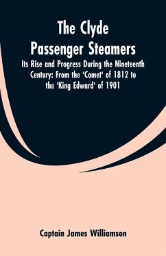 The Clyde Passenger Steamers - Williamson, Captain James