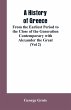 A History of Greece, From the Earliest... - Bild 1