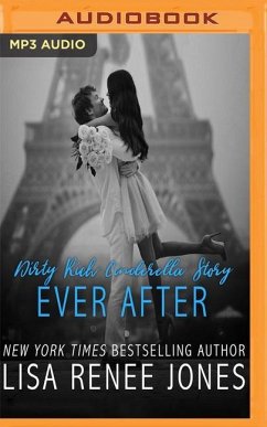 Dirty Rich Cinderella Story Ever After - Jones, Lisa Renee