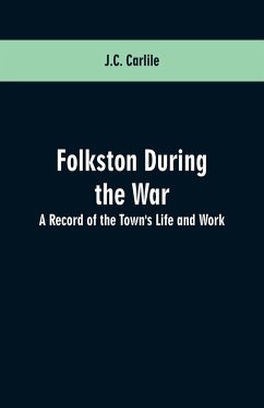 Folkston During the War - Carlile, J. C.