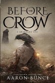 Before the Crow