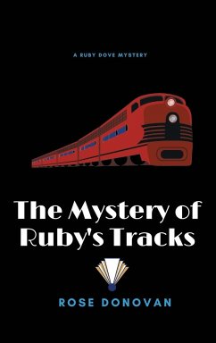 The Mystery of Ruby's Tracks (Large Print) - Donovan, Rose