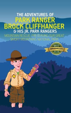 The Adventures of Park Ranger Brock Cliffhanger & His Jr. Park Rangers - Villareal, Mark