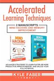 Accelerated Learning Techniques