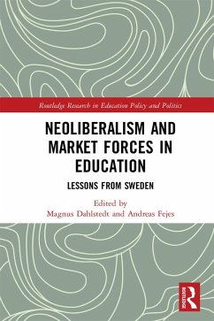 Neoliberalism and Market Forces in Education (eBook, PDF)