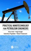 Practical Nanotechnology for Petroleum Engineers (eBook, ePUB)