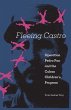Fleeing Castro (eBook, ePUB) - Bild 1