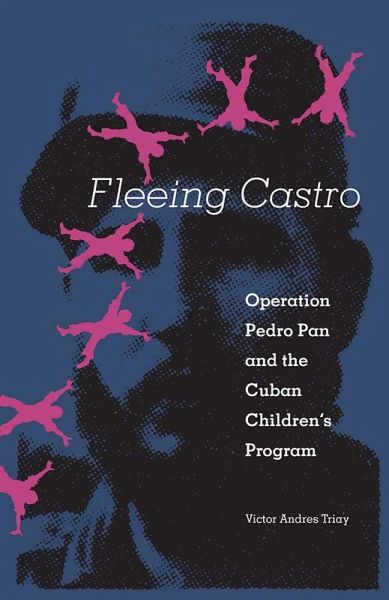 Fleeing Castro (eBook, ePUB) Fleeing Castro (eBook, ePUB)