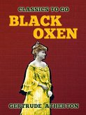 Black Oxen (eBook, ePUB)