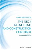 The NEC4 Engineering and Construction Contract (eBook, ePUB)