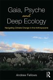 Gaia, Psyche and Deep Ecology (eBook, ePUB)