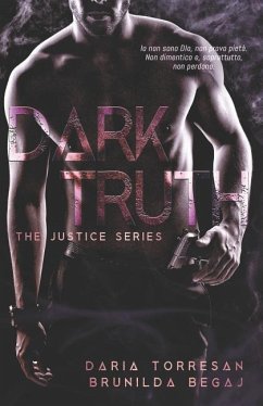 Dark Truth - Begaj, Brunilda; Torresan, Daria