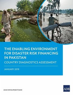 The Enabling Environment for Disaster Risk Financing in Pakistan - Asian Development Bank