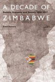 A Decade of Zimbabwe: Politics, Economy and Society 2008-2017