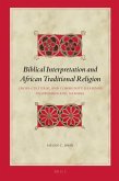 Biblical Interpretation and African Traditional Religion