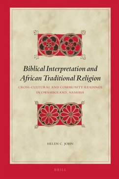 Biblical Interpretation and African Traditional Religion - John, Helen C