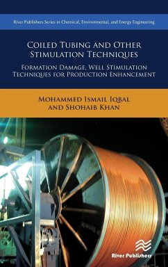 Coiled Tubing and Other Stimulation Techniques - Iqbal, Mohammed Ismail; Khan, Shohaib