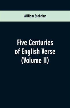 Five Centuries of English Verse - Stebbing, William