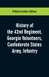 History of the 42nd Regiment, Georgia... - Bild 1