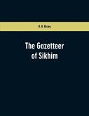 The Gazetteer of Sikhim