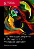 The Routledge Companion to Management and Workplace Spirituality (eBook, ePUB)