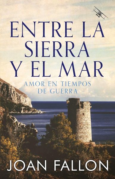 Entre la sierra y el mar (eBook, ePUB) Entre la sierra y el mar (eBook, ePUB)