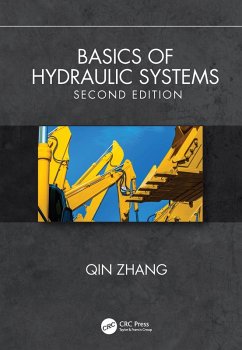 Basics of Hydraulic Systems, Second Edition (eBook, PDF) - Zhang, Qin