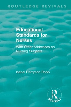 Educational Standards for Nurses (eBook, ePUB) - Robb, Isabel Hampton