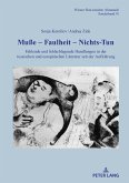 Mue - Faulheit - Nichtstun (eBook, ePUB)