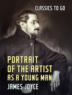 Portrait of the Artist as a Young Man (eBook, ePUB) - Joyce, James