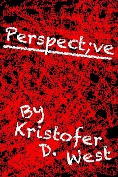 Perspect;ve - West, Kristofer D.