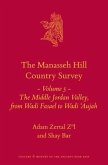 The Manasseh Hill Country Survey Volume 5: The Middle Jordan Valley, from Wadi Fasael to Wadi 'Aujah