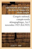 Congrès National, Compte-Rendu Sténographique, 1er-3 Novembre 1925