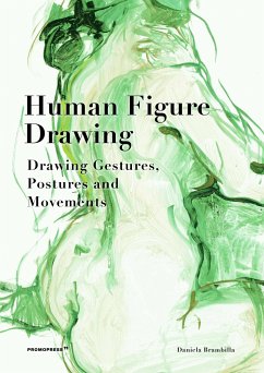 Human Figure Drawing: Drawing Gestures, Postures and Movements - Brambilla, Daniela