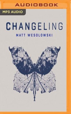 Changeling - Wesolowski, Matt