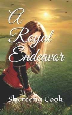 A Royal Endeavor - Cook, Shereena Amira