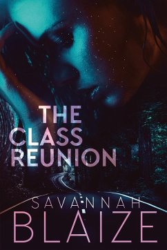 The Class Reunion - Blaize, Savannah