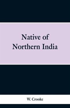 Native of Northern India - Crooke, W.