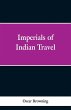 Imperials of Indian Travel - Bild 1