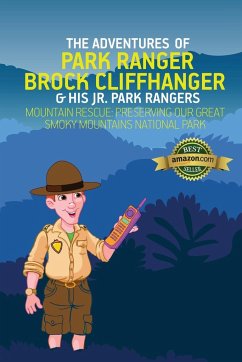 The Adventures of Park Ranger Brock Cliffhanger & His Jr. Park Rangers - Villareal, Mark