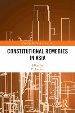 Constitutional Remedies in Asia (eBook, PDF) Cover Constitutional Remedies in Asia (eBook, PDF)