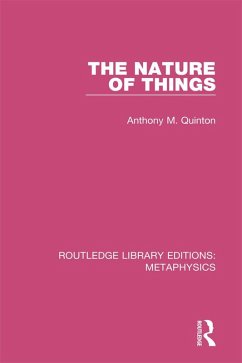 The Nature of Things (eBook, PDF) - Quinton, Anthony M.