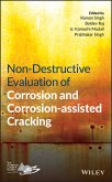 Non-Destructive Evaluation of Corrosion and Corrosion-assisted Cracking (eBook, PDF)