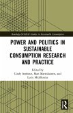 Power and Politics in Sustainable Consumption Research and Practice (eBook, ePUB)