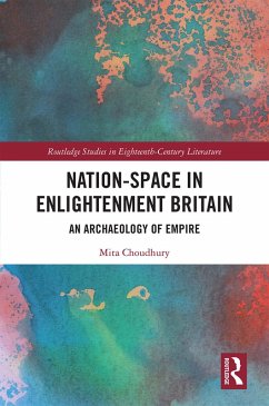 Nation-Space in Enlightenment Britain (eBook, ePUB) - Choudhury, Mita