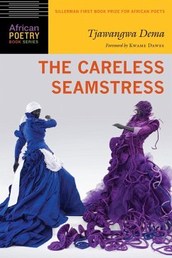 Careless Seamstress (eBook, ePUB) - Dema, Tjawangwa