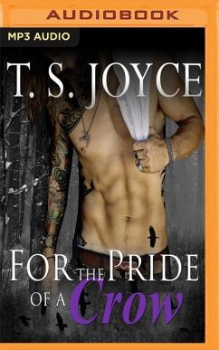 For the Pride of a Crow - Joyce, T. S.